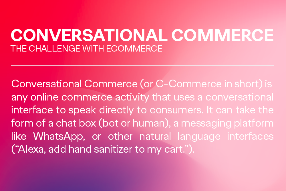 Conversational Commerce