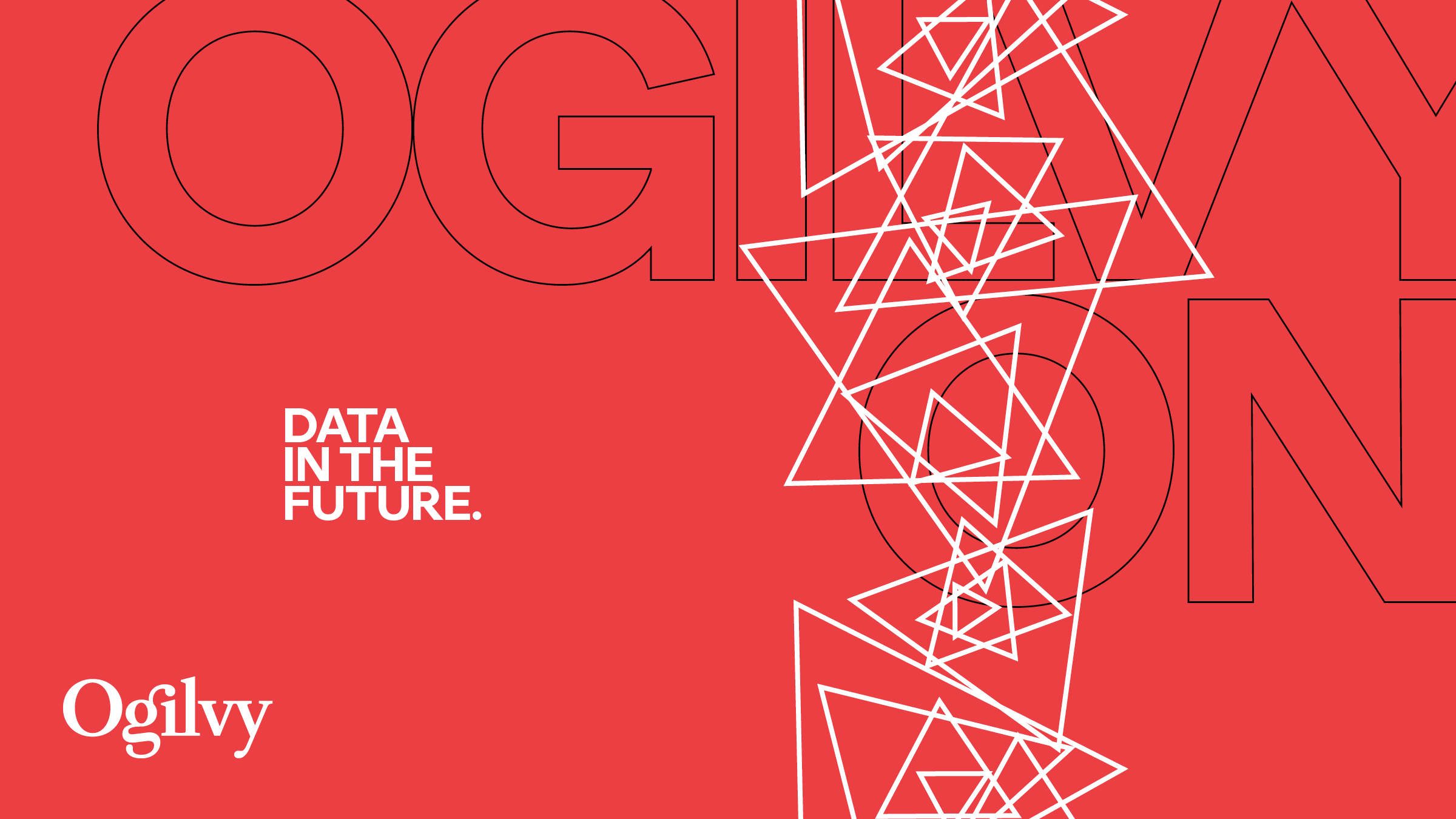 Ogilvy On—The Future of Data