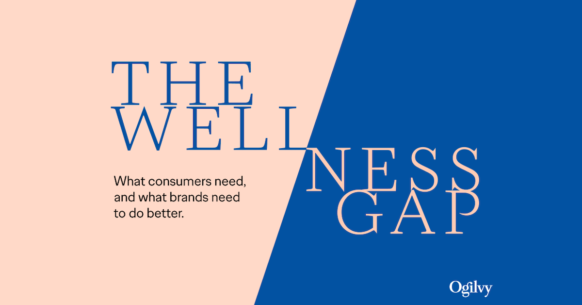 the wellness gap ogilvy