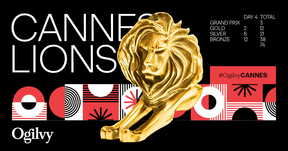 Ogilvy Cannes Lions 2026 awards tally after Day 4. Black background with a gold lion statuette and geometric red, white, and black pattern. Day 4 results: 2 Gold, 6 Silver, 12 Bronze. Running totals: 3 Grand Prix, 12 Gold, 21 Silver, 38 Bronze — 74 Lions in total. Hashtag #OgilvyCANNES. Ogilvy logo in white, bottom left."
