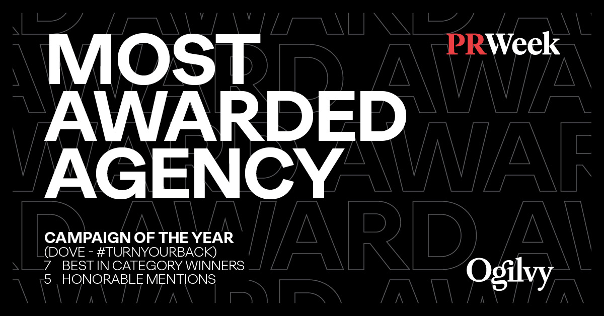 Black background with "Most Awarded Agency" in white block letters. Underneath in whtie letters, it says Campaign of the year, Dove #TurnYourBack, and 7 Best in  Category Winners and 5 Honorable Mentions