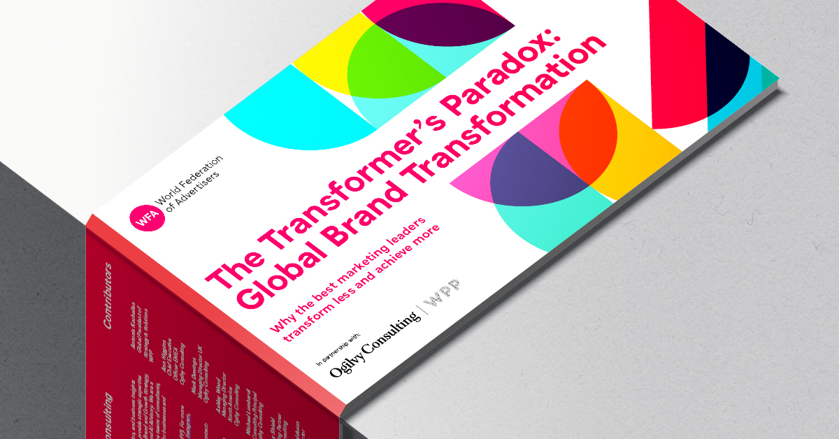 Cover of the WFA report titled "The Transformer's Paradox: Global Brand Transformation – Why the best marketing leaders transform less and achieve more," produced in partnership with Ogilvy Consulting and WPP. The cover features a bold, colourful geometric design with overlapping shapes in cyan, yellow, magenta, purple, orange, and red against a white background, with the title in large red text.