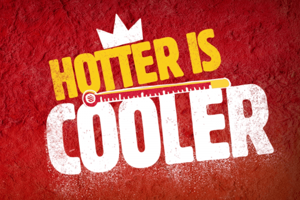 Burger King - Hotter is Cooler