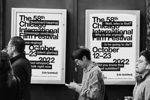 Life Subtitled - The Chicago International Film Festival | Ogilvy